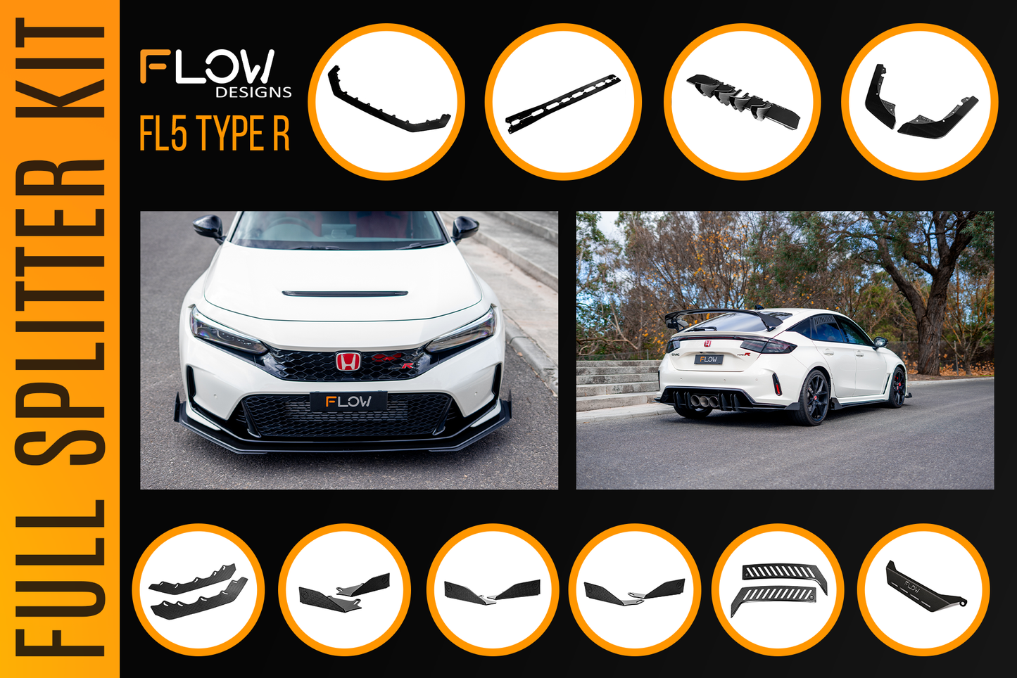 Flow Designs Honda FL5 Civic Type R - Full Lip Splitter Set